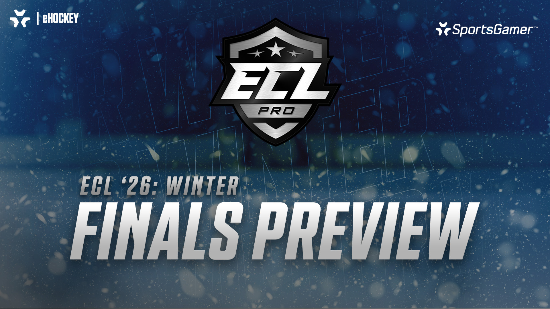 ECL_26_Winter_Pro_Finals_Preview_16x9.jp